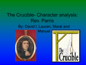 The Crucible- Character analysis: Rev. Parris - nreid