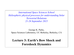 Earth*s Bow Shock - International School of Space Science