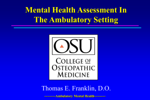 Mental Health Assessment In an Ambulatory Setting