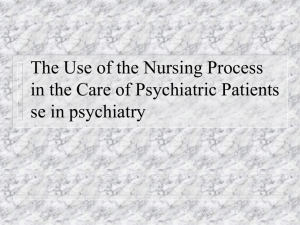 The Use of the Nursing Process in the Care of Psychiatric Patients