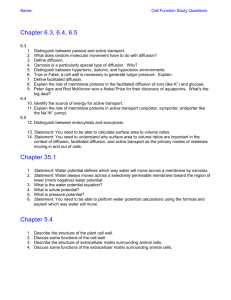Name: Cell Function Study Questions Chapter 6.3, 6.4, 6.5 6.3