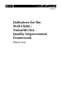 Indicators for the Well Child / Tamariki Ora