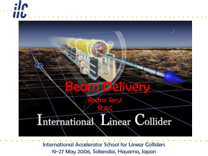 Lecture 14 - Beam delivery - International Linear Collider