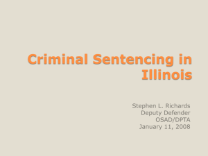 Criminal Sentencing in Illinois - Law Office of Stephen L. Richards