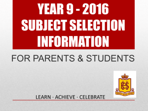 Subject Selection for Year 9, 2016