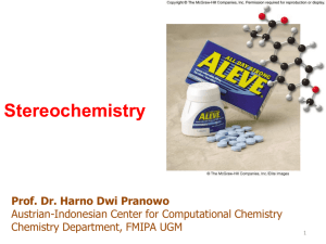 Stereochemistry Prof. Dr. Harno Dwi Pranowo