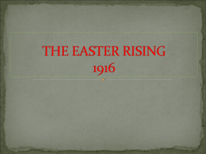 THE EASTER RISING 1916