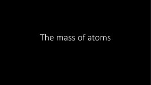 The mass of atoms