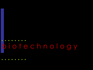 Biotechnology . ppt
