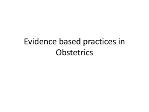 Evidence based practices in Obstetrics [PPT]