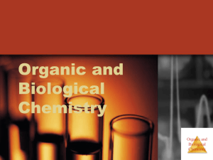 Chapter 25 Organic and Biological Chemistry