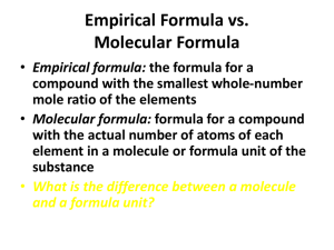 Empirical Formula vs. Molecular Formula