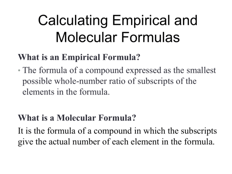 Calculating Empirical And Molecular Formulas