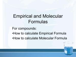Ch 7.3 Empirical and Molecular Formulas
