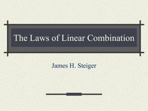 The Laws of Linear Combination