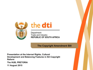 DTI presentation on the Copyright Amendment Bill