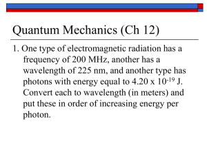 Ch 12 Quantum Mechanics
