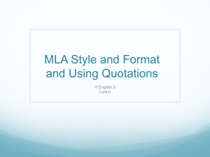 MLA Style and Format and Using Quotations