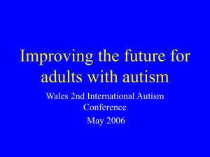 The outcome for adults with autism