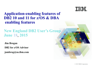 DB2 10 - New England DB2 Users Group