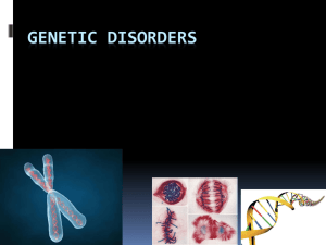 4.3 - Genetic Disorders