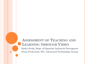 Assessment of Teaching and Learning through Video