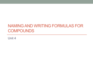 Naming and Writing Formulas for Compounds