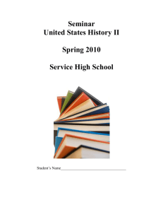 Seminar United States History II Spring 2010 Service High School
