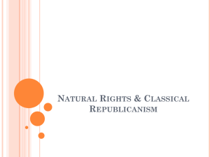 Natural Rights & Classical Republicanism
