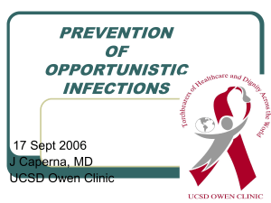 PREVENTION OF OPPORTUNISTIC INFECTIONS