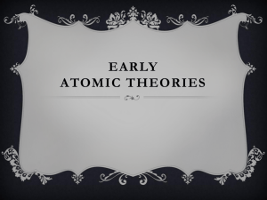Early Atomic Theories PPT notes