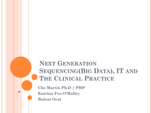 Next Generation Sequencing, IT and The Clinical Practice