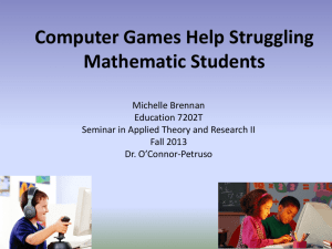 Integrating Math Computer Games with Struggling Math Students