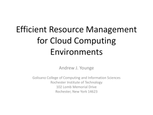 Improving Efficiency in Cloud Computing Environments