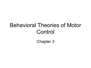 Behavioral Theories of Motor Control