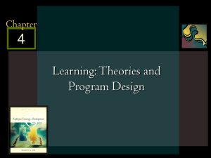 Chapter 004 - Learning: Theories & Program Design