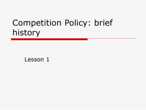 Competition Policy: brief history