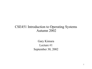 CSE451 Introduction to Operating Systems