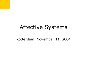 What is an affective system?