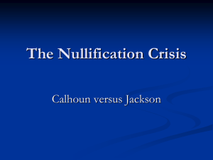 The Nullification Crisis