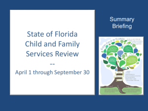 CFSR Summary Briefing - Florida's Center for Child Welfare