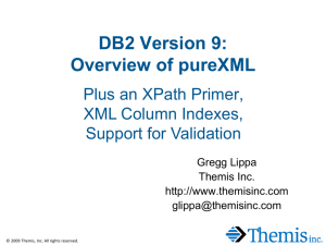 DB2 Version 9 Support for XML