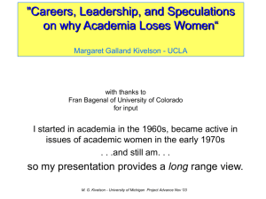 Careers, Leadership, and Speculations on why Academia Loses