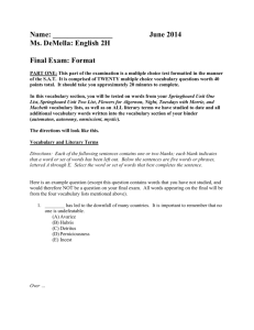 June 2014 Ms. DeMella: English 2H Final Exam: Format
