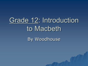 Grade 12: Introduction to MacBeth
