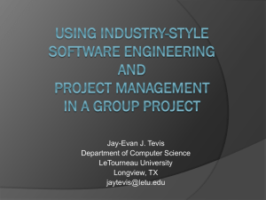 Using Industry-Style Software Engineering and Project Management