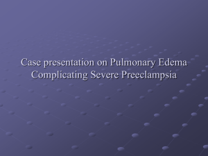 preeclampsiaPulmonaryEdemaCase