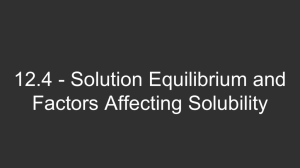 Jack McNulty 12.4 - Solution Equilibrium and Factors Affecting