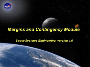 Margins and Contingency - Space Systems Engineering