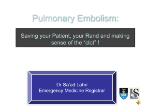 Pulmonary Embolism (26 Aug 2009)